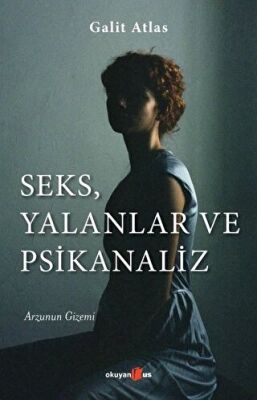 Seks, Yalanlar ve Psikanaliz kapağı