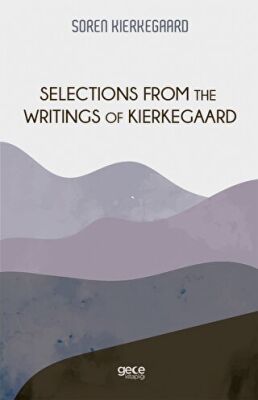 Selections From The Writings of Kierkegaard kapağı