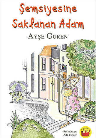 Şemsiyesine Saklanan Adam