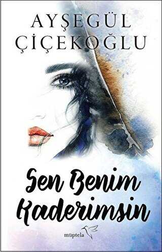 Sen Benim Kaderimsin