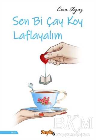 Sen Bi Çay Koy Laflayalım kapağı