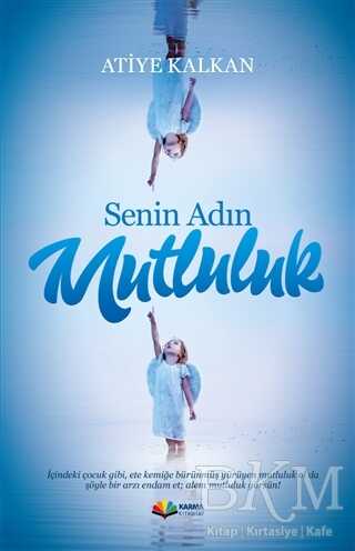 Senin Adın Mutluluk