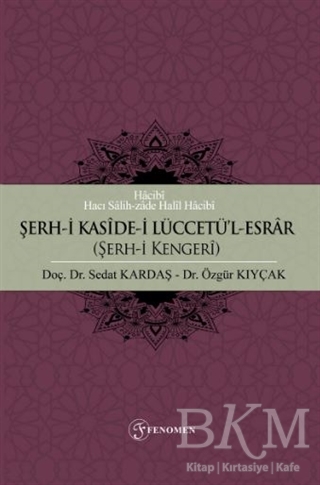 Şerh-i Kaside-i Lüccetü`l-Esrar Şerh-i Kengeri kapağı