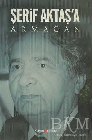 Şerif Aktaş’a Armağan