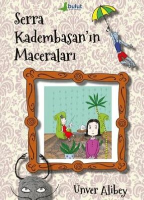 Serra Kadembasan’ın Maceraları kapağı