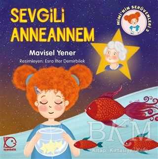 Mimi`nin Serüvenleri 3 - Sevgili Anneannem