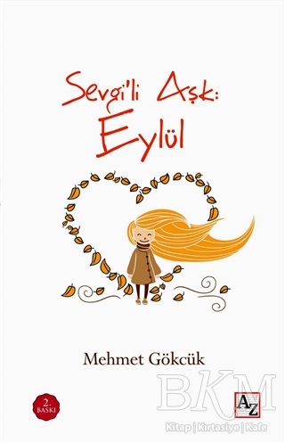 Sevgili Aşk: Eylül
