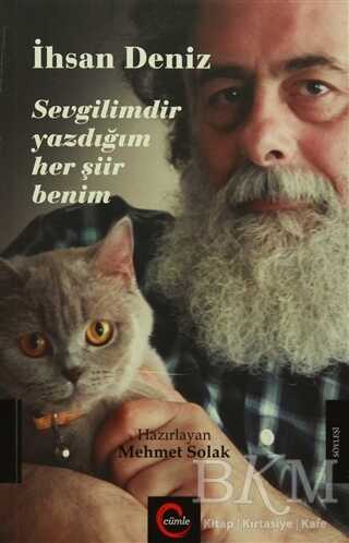 Sevgilimdir Yazdığım Her Şiir Benim