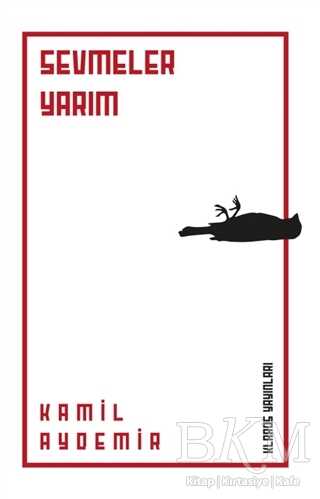 Sevmeler Yarım kapağı