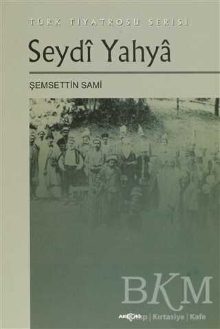 Seydi Yahya Türk Tiyatrosu Serisi kapağı