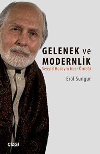Seyyid Hüseyin Nasr`a Göre Gelenek ve Modernlik