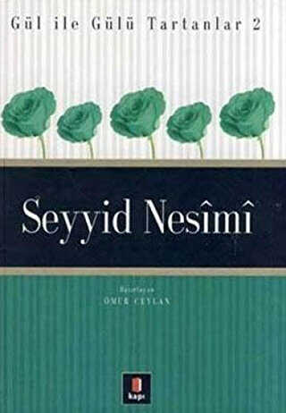 Seyyid Nesimi Gül ile Gülü Tartanlar 2 kapağı