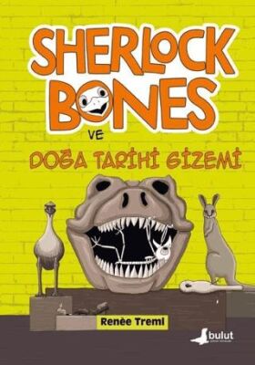 Sherlock Bones ve Doğa Tarihi Gizemi kapağı