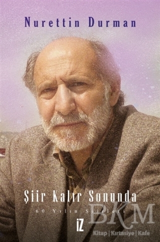 Şiir Kalır Sonunda kapağı