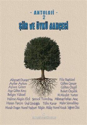 Şiir ve Öykü Bahçesi - Antoloji 2 kapağı