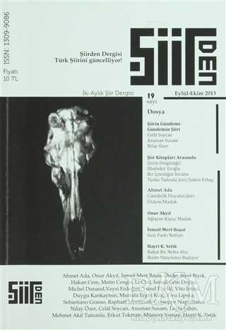 Şiirden İki Aylık Şiir Dergisi Sayı: 19 Eylül - Ekim 2013
