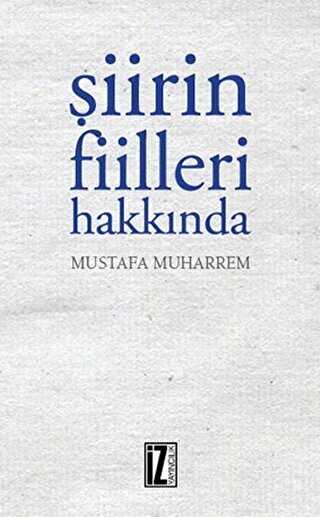 Şiirin Fiileri Hakkında