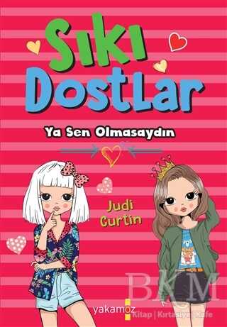Sıkı Dostlar - Ya Sen Olmasaydın kapağı