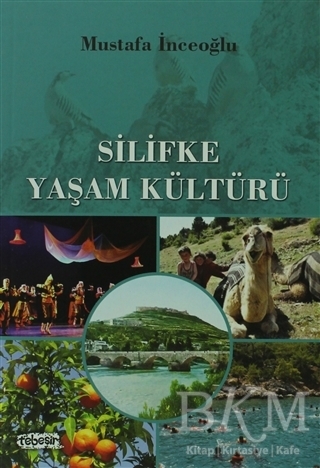Silifke Yaşam Kültürü