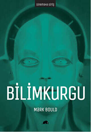 Sinemaya Giriş : Bilimkurgu