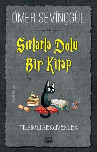 Sırlarla Dolu Bir Kitap - Tılsımlı Serüvenler kapağı