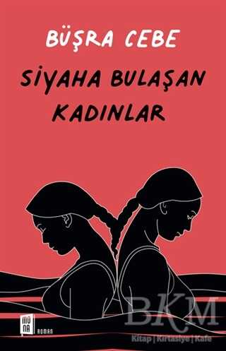 Siyaha Bulaşan Kadınlar kapağı