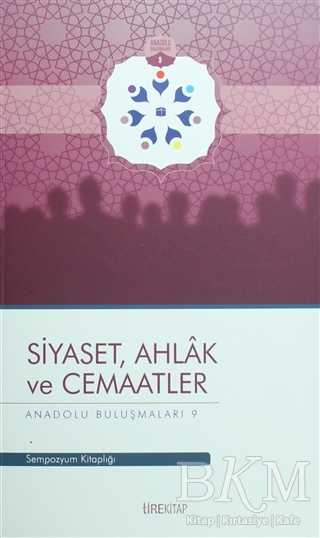 Siyaset, Ahlak ve Cemaatler