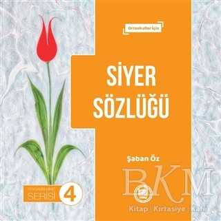 Siyer Sözlüğü - Peygamberimiz Serisi 4 kapağı