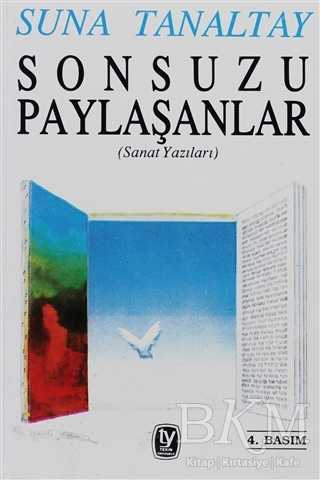 Sonsuzu Paylaşanlar