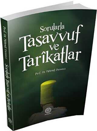Sorularla Tasavvuf ve Tarikatlar