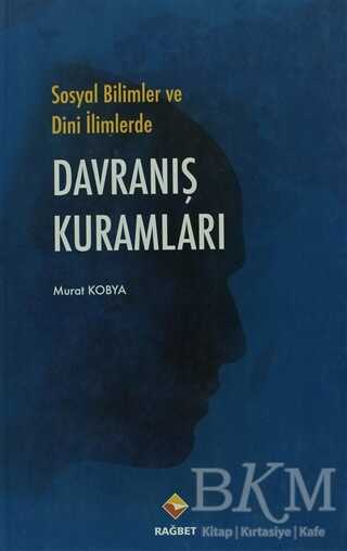 Sosyal Bilimler ve Dini İlimlerde Davranış Kuramları
