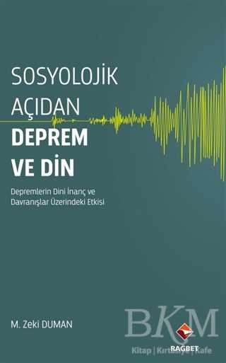Sosyolojik Açıdan Deprem ve Din