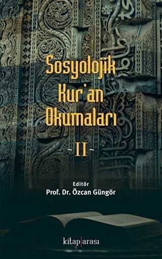 Sosyolojik Kur`an Okumaları 2 kapağı