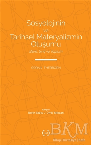 Sosyolojinin ve Tarihsel Materyalizmin Oluşumu kapağı
