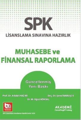 Akademi Consulting Training SPK Lisanslama Sınavına Hazırlık Muhasebe ve Finansal Raporlama