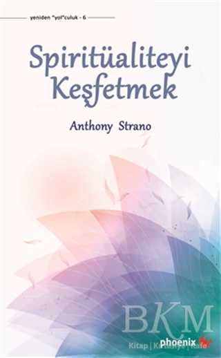 Spiritüaliteyi Keşfetmek