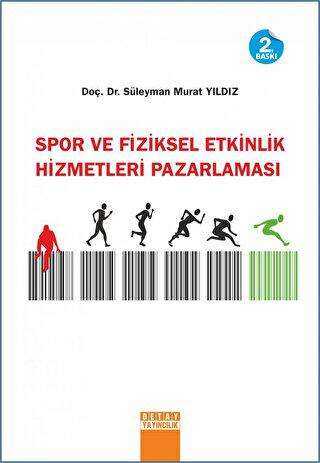 Spor ve Fiziksel Etkinlik Hizmetleri Pazarlaması