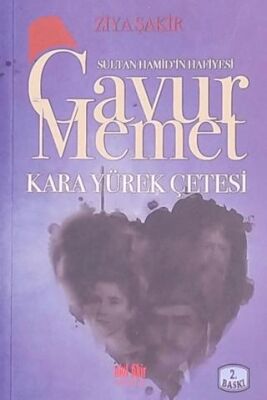Gavur Memet Kara Yürek Çetesi