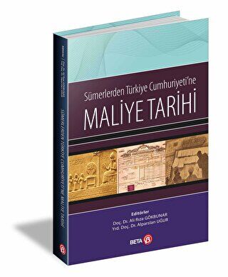 Sümerlerden Türkiye Cumhuriyeti`ne Maliye Tarihi