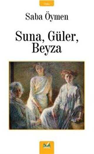 Suna, Güler, Beyza kapağı