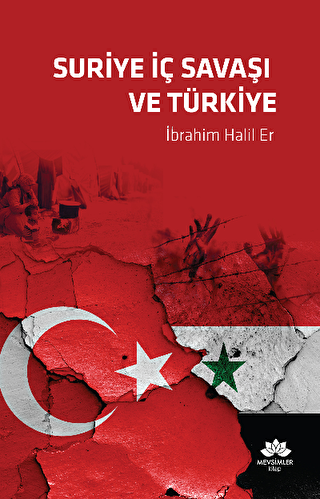 Suriye İç Savaşı Ve Türkiye kapağı