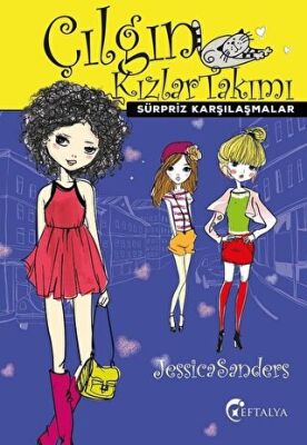 Sürpriz Karşılaşmalar - Çılgın Kızlar Takımı kapağı