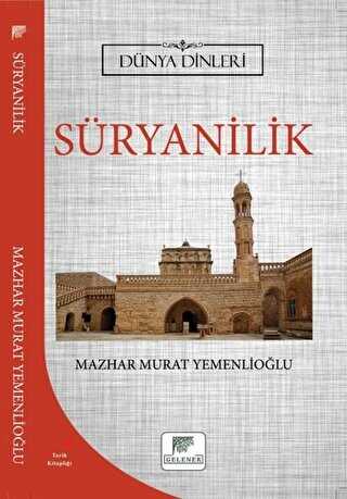 Süryanilik - Dünya Dinleri kapağı