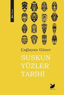 Suskun Yüzler Tarihi kapağı