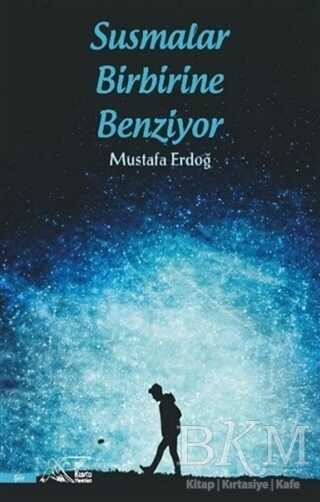 Susmalar Birbirine Benziyor kapağı