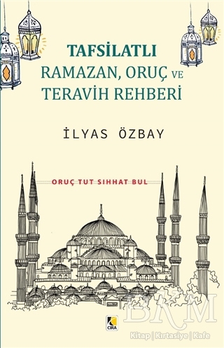 Tafsilatlı Ramazan, Oruç ve Teravih Rehberi kapağı