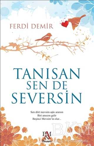 Tanısan Sen De Seversin