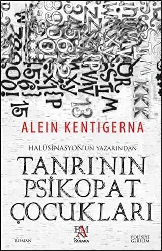 Tanrı`nın Psikopat Çocukları