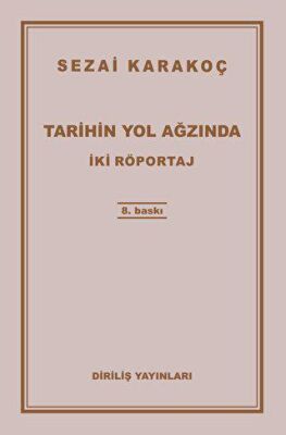 Tarihin Yol Ağzında