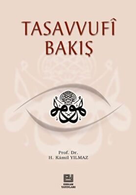 Tasavvufi Bakış